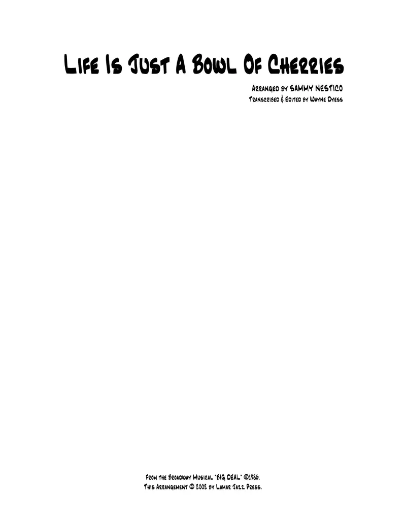Life Is Just A Bowl Of Cherries score preview