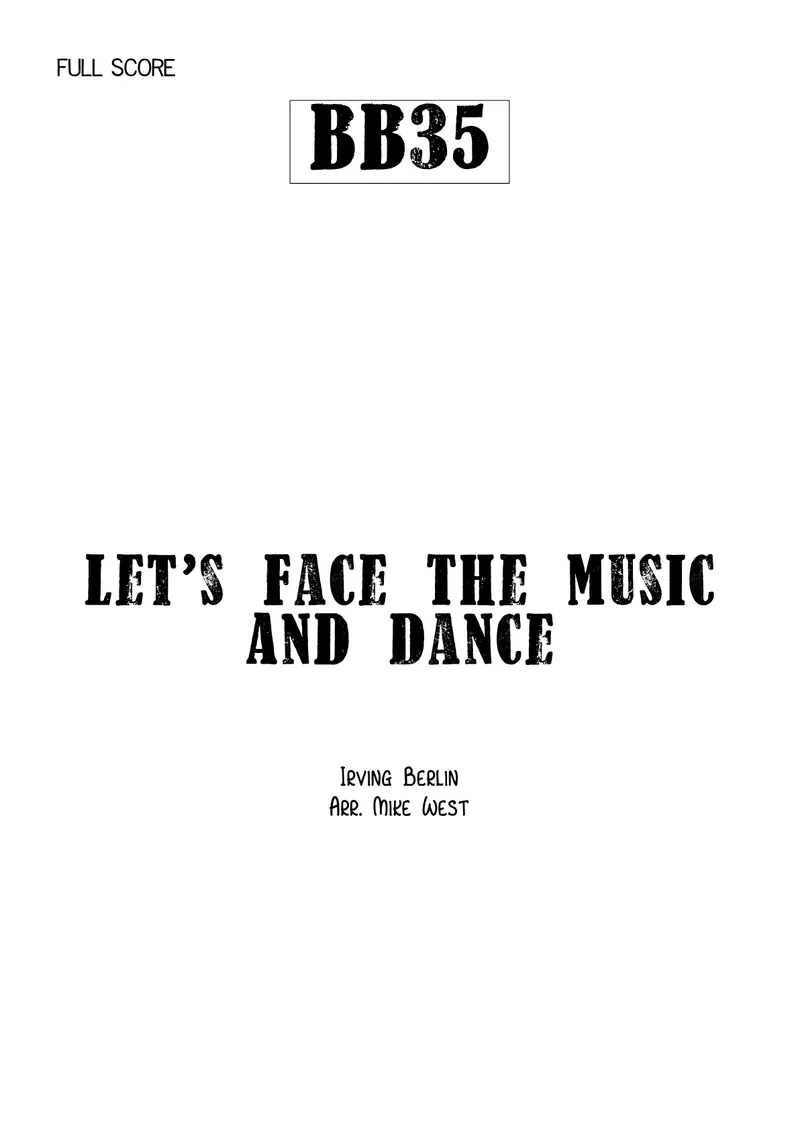 Let's Face The Music And Dance score preview